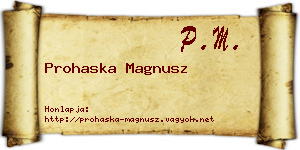 Prohaska Magnusz névjegykártya